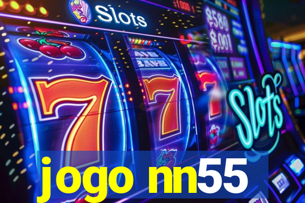 jogo nn55